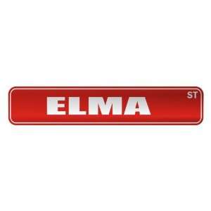   ELMA ST  STREET SIGN NAME: Home Improvement