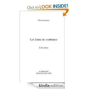 LA CHAINE DE LA SOUFFRANCE (French Edition): Pietra Liuzzo:  