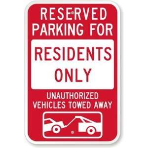  Reserved Parking For Residents Only, Unauthorized Vehicles 
