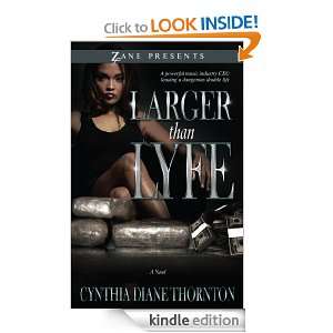 Larger Than Lyfe Cynthia Diane Thornton  Kindle Store