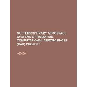 Multidisciplinary aerospace systems optimization, computational 