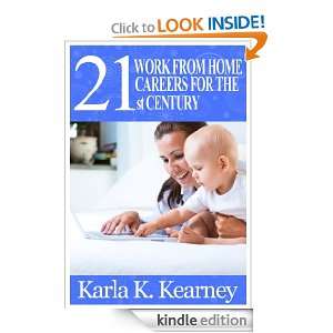 21 Work from Home Careers for the 21st Century Karla Kearney  