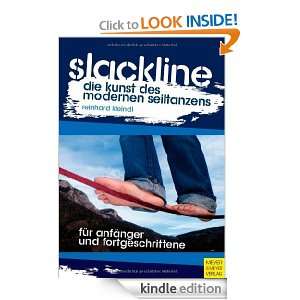 Slackline: Die Kunst des modernen Seiltanzens (German Edition 