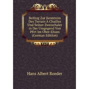   Von Pfirt Im Ober Elsass (German Edition) Hans Albert Roeder Books