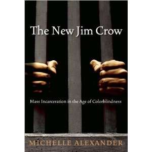   ](2010)byMichelle Alexander M., (Author) (Author)Alexander Books