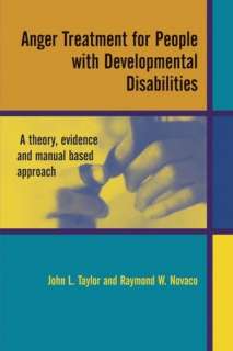 Anger Treatment for People with Developmental Disabilities A Theory 