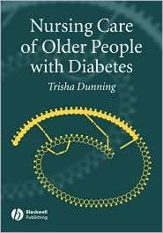 Nursing Care of Older People with Diabetes, (1405123648), Trisha 