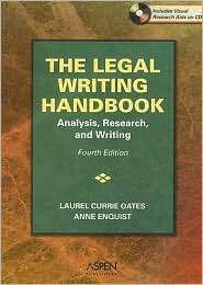 The Legal Writing Handbook: Analysis, Research & Writing, Fourth 