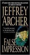   False Impression by Jeffrey Archer, St. Martins 