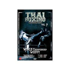    Thai Boxing Vol 7: World Championship DVD: Sports & Outdoors