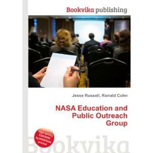  NASA Education and Public Outreach Group Ronald Cohn 