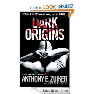 Dark Origins Level 26 Book One (Level 26 Book 1) Anthony E. Zuiker 