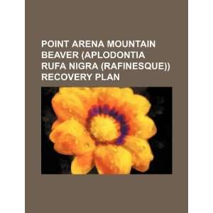 Point Arena mountain beaver (Aplodontia rufa nigra (Rafinesque 