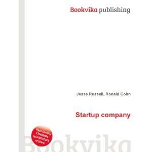  Startup company Ronald Cohn Jesse Russell Books