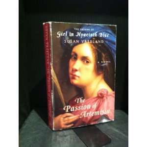  The Passion of Artemisia Susan Vreeland Books