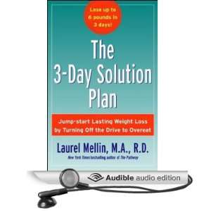 The 3 Day Solution Plan Jump start Lasting Weight Loss by Turning Off 