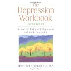  The Depression Workbook A Guide for Living with Depression 