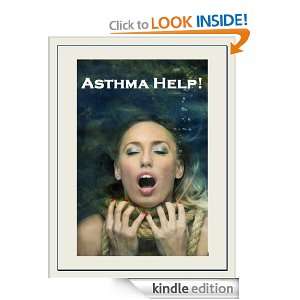 Start reading Asthma Help! on your Kindle in under a minute . Dont 