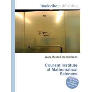  Courant Institute of Mathematical Sciences Ronald Cohn 