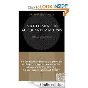 Sixth Dimension   6D   Quantum Mitosis (Metaphysics Paper 