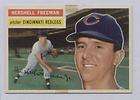 1956 Topps #242 Hershell Freeman Reds Super Nice