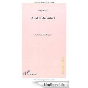 Au delà du virtuel (Cultures sensibles) (French Edition): Philippe 