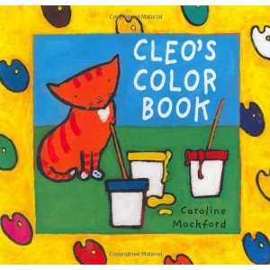  Cleos Color Book (Cleo) [Board book]: Stella Blackstone 