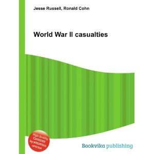 World War II casualties: Ronald Cohn Jesse Russell:  Books