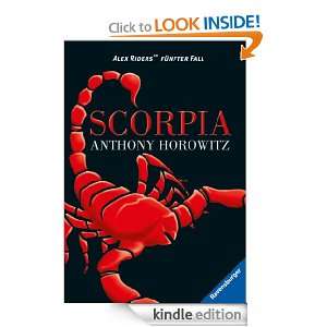 Alex Rider 5 Scorpia (German Edition) Anthony Horowitz, Werner 