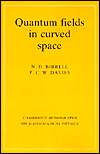 Quantum Fields in Curved Space, (0521278589), N. D. Birrell, Textbooks 