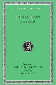 Volume III, Anabasis (Loeb Classical Library), Vol. 3, (067499101X 