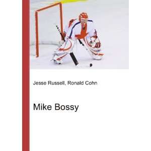  Mike Bossy Ronald Cohn Jesse Russell Books