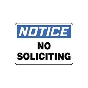    NOTICE NO SOLICITING Sign   7 x 10 Plastic
