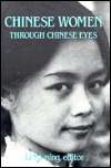 Chinese Women through Chinese Eyes, (0873325974), Li Yu Ning 