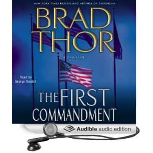  The First Commandment (Audible Audio Edition) Brad Thor 