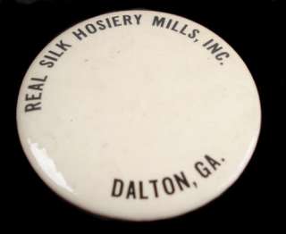 SILK HOSIERY MILLS ~ DALTON GA ~ EMPLOYEE BADGE  