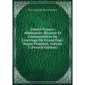   , Volume 3 (French Edition) FÃ©lix Augustin Bruno Bonnet Books