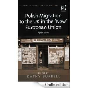   in Migration and Diaspora) Kathy Burrell  Kindle Store