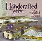 The Handcrafted Letter by Diane V. Maurer Mathison (2001, Hardcover 