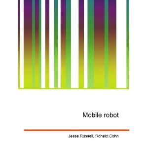  Mobile robot Ronald Cohn Jesse Russell Books
