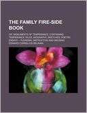 The Family Fire Side Book; or, Edward Cornelius Delavan