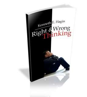 RIGHT & WRONG THINKING (Booklet) by Kenneth E. Hagin/Brand New 