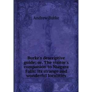   Falls its strange and wonderful localities Andrew Burke Books
