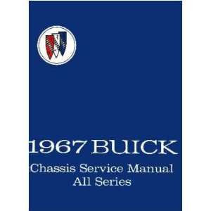   : 1967 BUICK RIVIERA SKYLARK SPECIAL WILDCAT Shop Manual: Automotive