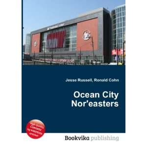 Ocean City Noreasters Ronald Cohn Jesse Russell  Books