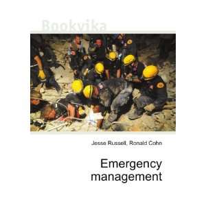  Emergency management Ronald Cohn Jesse Russell Books