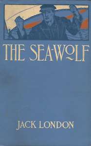 JACK LONDON~1ST ED~THE SEA WOLF~1904  