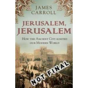  Jerusalem, Jerusalem Carroll James Books