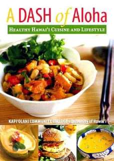   Dash of Aloha Healthy Hawaii Cuisine and Lifestyle 