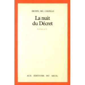    La nuit du decret (9782020059176) Castillo Michel del Books